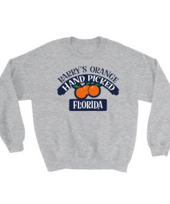 Barry Orange Hand Picked Florida Sweatshirt