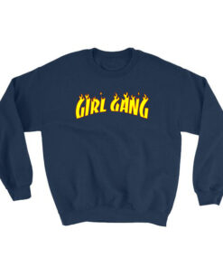 Girl Gang Thrasher Sweatshirt