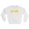 Girl Gang Thrasher Sweatshirt