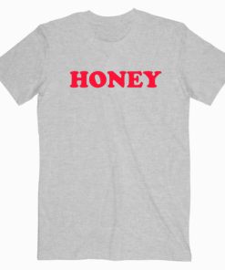 Honey T shirt