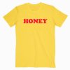 Honey T shirt