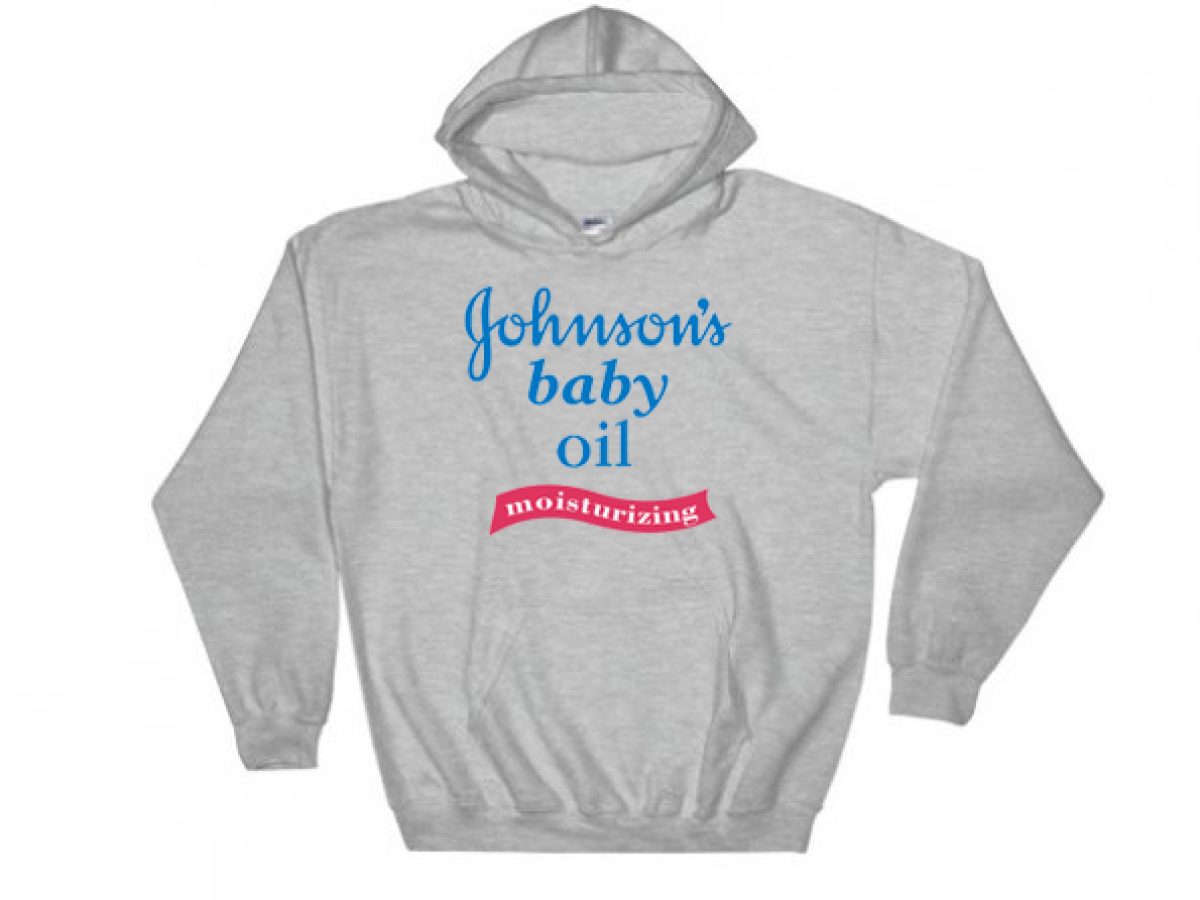 Johnson's baby oil sweatshirt sale