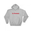 La Femme Hoodie Adult Unisex