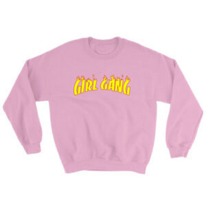 Girl Gang Thrasher Sweatshirt