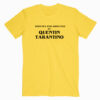 Written and directed by Quentin Tarantino T shirt