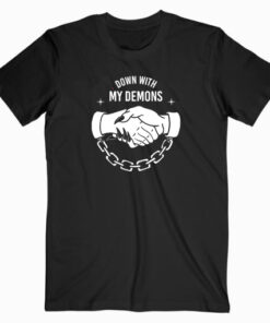 Down With My Demons T shirt Unisex