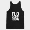 Flo Fucking Rida Tank Top Unisex