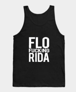 Flo Fucking Rida Tank Top Unisex