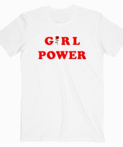 Girl Power T shirt Unisex