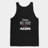 Mama Well Done I'm Awesome Tank Top Unisex