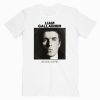 Oasis Liam, As You Were Music T shirt Unisex
