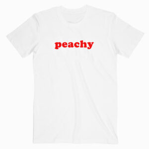 Peachy T shirt Unisex