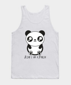 Today I am Pand Tank Top Unisex