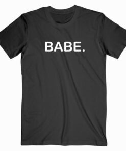 Babe Letter T shirt