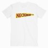 Neck Deep T shirt