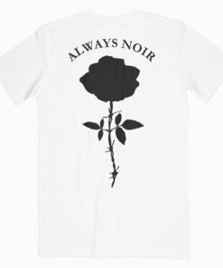 Rose Always Noir T shirt