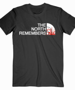 The North Remembers Game Of Thrones T shirt