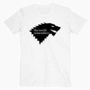 The North Remembers Game Of Thrones T shirt Unisex