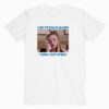 Eye Rolled So Hard T shirt