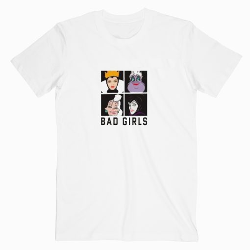 Bad Girls Character T shirt