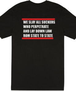 We Slay All Suckers Run Dmc T shirt