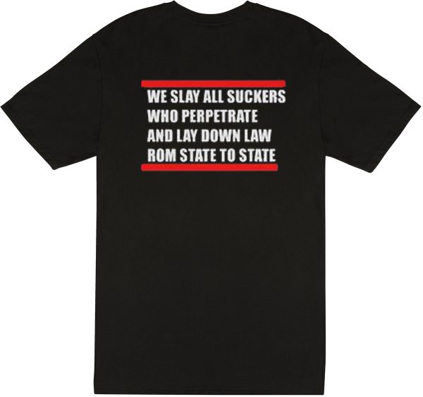 We Slay All Suckers Run Dmc T shirt