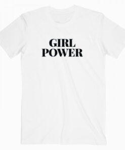 Girl Power T-Shirt