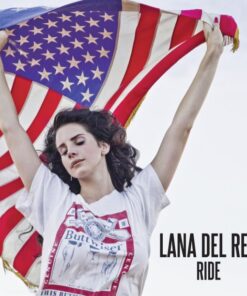 Buttwiser Lana Del Rey Ride T Shirt