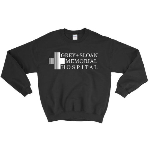 Greys + Sloan Memorial hospital sweatshirt