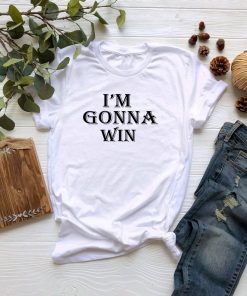 I'm Gonna Win Ladies T-shirt Diana Ross inspired