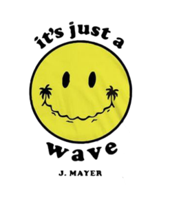 It's Just A Wave Jhon Mayer T shirt