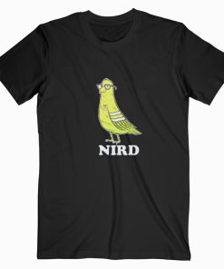 Nird bird GEEK T shirt