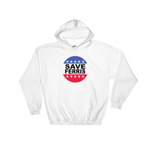 Save Ferris Hoodie