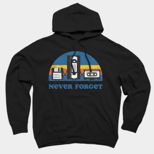 Never Forget Hoodie Unisex