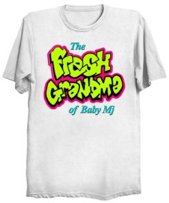 The Fresh Grandma Tshirt Unisex