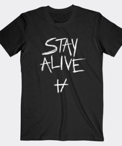 Stay Alive Twenty One Pilots T-shirt Unisex