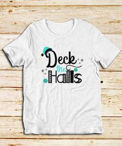 Deck-The-Halls-White-T-Shirt