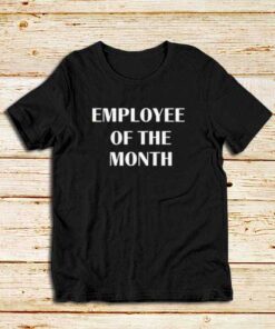 Employee-Of-The-Month-Black-T-Shirt