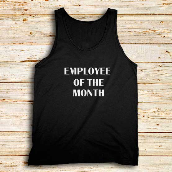 Employee-Of-The-Month-Black-Tank-Top