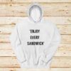 Enjoy-Every-Sandwich-Hoodie