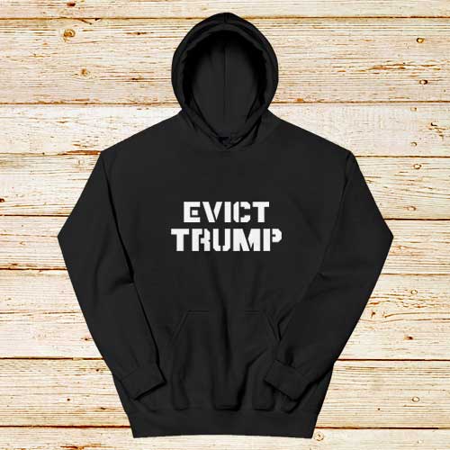 Evict-Trump-Black-Hoodie