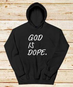 God-Is-Dope-Hoodie