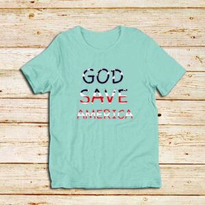 God-Save-America-Green-T-Shirt