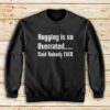 Hugging-Is-So-Overrated-Sweatshirt