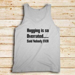 Hugging-Is-So-Overrated-White-Tank-Top