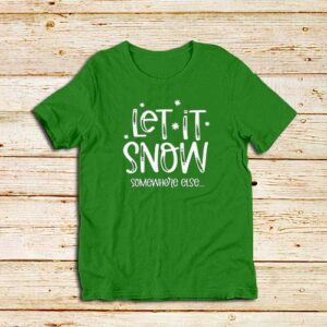 Let-It-Snow-T-Shirt