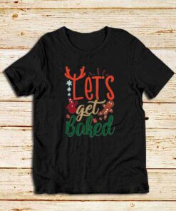 Let's-Get-Baked-Black-T-Shirt