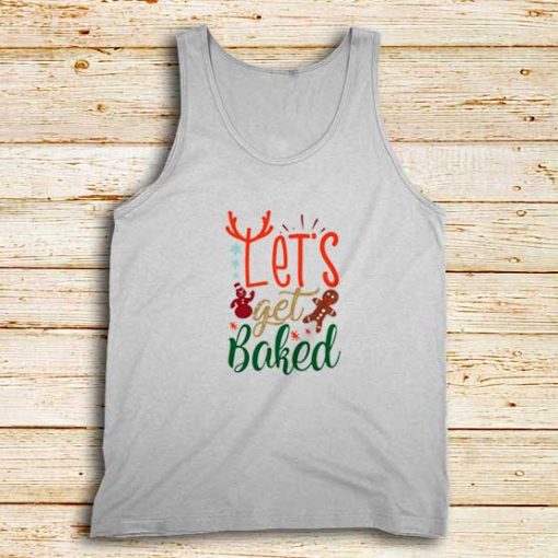 Let's-Get-Baked-Tank-Top