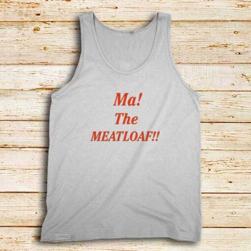 Ma-The-Meatloaf-White-Tank-Top