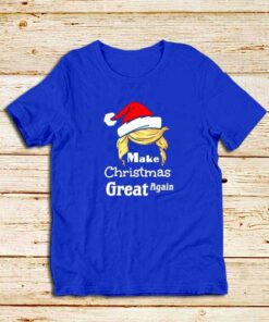 Make-Christmas-Great-Again-Blue-T-Shirt